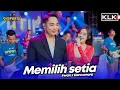 Lagu MEMILIH SETIA - IRWAN X TIARA AMORA - LIVE SIMPATIK MUSIC KLK AUDIO - PRIGEN PASURUAN