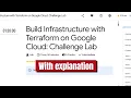 Build Infrastructure with Terraform on Google Cloud Challenge Lab GCP lab with Explanation