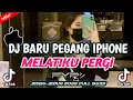 Download Lagu DJ BARU PEGANG IPHONE X MELATIKU PERGI || VIRAL TIK TOK 2022 [ DEDDY DOKO X REMAN MIX ]#fyp