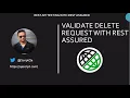 RestAssured Tutorial - Validate Delete Request using Rest Assured