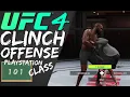 UFC 4 - CLINCH OFFENSIVE Help