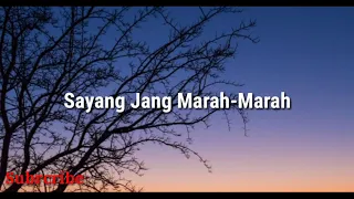 Download Sayang Jang Marah-Marah - R.Angkotasan (lirik video) MP3