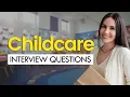 Childcare Interview Questions Winning Answers GET HIRED TODAY
