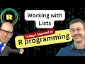 Today I Learned in R - all about LISTS