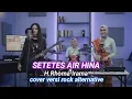 Lagu Setetes Air Hina - H.Roma Irama - Cover versi Rock