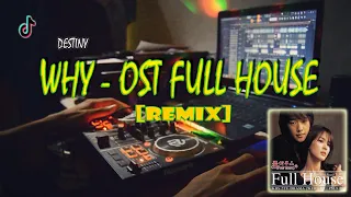Download Cocok buat santai ! DJ - Destiny Why (Ost Full House) Slow Beat MP3