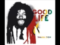 Download Lagu Takana Zion - Good Life Album Mixtape (Kanamacina Record) (October 2016)