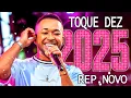 Lagu ❤️ TOQUE DEZ REPERTÓRIO 2025 - TOQUE DEZ OUTUBRO 2025 [ MÚSICAS NOVAS ] TOQUE DEZ NA MÁXIMA 7.0