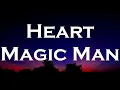 Heart - Magic Man (Lyrics)