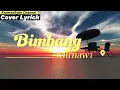 Cover Lyrick"BIMBANG" Mirnawati By.KarmanSyah Channel