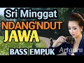 Download Lagu SRI MINGGAT VERSI DANGDUT JAWA KOPLO - CAMPURSARI JAWA DANGDUT BASS EMPUK