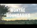 Wonyáe - Boundaries (Official Lyric Video)
