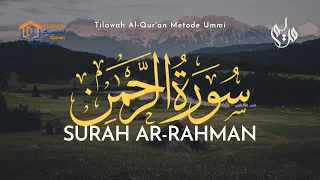 Download Surah Ar-Rahman سورة الرحمن - Metode Ummi by Maryam Assalma MP3