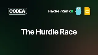 The Hurdle Race HackerRank Solution Golang