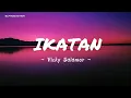 Download Lagu Vicky Salamor ~ Ikatan ( lirik lagu )
