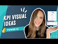 KPI Visual Ideas in Power BI