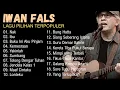 Lagu Iwan Fals Full Album | Lagu Pilihan Terpopuler