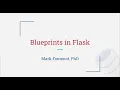 Flask Tutorial 03 - Code Organization with Blueprints
