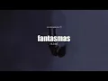 “en esta casa no existen fantasmas, son puros recuerdos” || Humbe - fantasmas (Letra)
