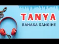 Lagu TANYA - YOCHEN AMOS || Cover bahasa sangihe By Stein samurine