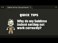 QT11 How to fix your indentation issues in Sublime