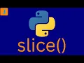slice Function in Python Master An Old Ability From A New Perspective