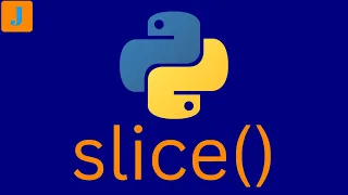 slice Function in Python Master An Old Ability From A New Perspective