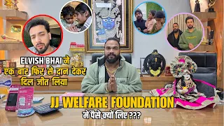 Elvish Yadav Donated again in JJ Welfare Foundation ❤️ And Why JJ Welfare Foundation ???