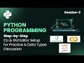 Step-by-Step Python Installation and Data Types for Absolute Beginners Best Practices for 2025