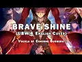Download Lagu Fate/Stay Night UBW Abridged - Brave Shine (English Cover) by Corinne Sudberg #fate #fategrandorder