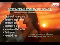 Download Lagu Best Nepali Romantic Songs Collection | Nepali Romantic Hits | Evergreen Romantic Songs 