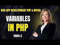 Variables in PHP - 2 B Sc and BCA V Semester Web Application Development using PHP Mysql