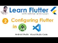 Installing Flutter or Configuring Flutter in Android Studio and Visual Studio Code