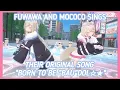 FuwaMoco - Born to be \