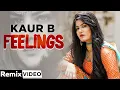Lagu Feeling (Remix) | Kaur B feat Bunty Bains | Desi Crew | DJ UBM | Latest Punjabi Songs 2020
