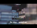 Download Lagu No idea - Don Toliver (speed up + reverb)