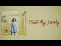 Alessia Cara - Trust My Lonely (Slow Version)