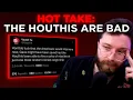 Twitter Leftists Despise My Correct Takes About The Houthis