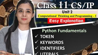 Python Fundamentals - TOKEN KEYWORDS IDENTIFIERS LITERALS CBSE Class
