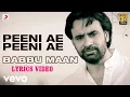 Download Lagu Peeni Ae Peeni Ae - Lyrics Video | Babbu Maan | Dil Tainu Karda Ae Pyar