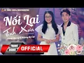 Download Lagu NỐI LẠI TÌNH XƯA || TRUNG QUANG FT PHƯƠNG MỸ CHI || MUSIC FOR LOVE 2020