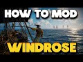 How to Install Mods in Windrose Easy Guide Mod Tutorial