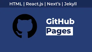 GitHub Pages Hosting your website HTML React js Nextjs Jekyll