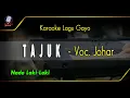 Download Lagu KARAOKE TAJUK JOHARSYAH NADA COWOK + Lirik Berjalan