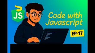 JavaScript Numbers Math Methods Explained Ep 17 - Code Smokerz