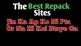 Best Repack Sites For Games | Game Repack Websites