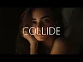Download Lagu William Black \u0026 Jazara - Collide (Lyrics)