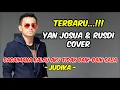 Download Lagu Bagaimana Kalau Aku Tidak Baik Baik Saja - Judika || Yan Josua ft Rusdi Cover