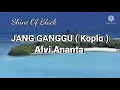 Download Lagu Jang Ganggu (Koplo) KARAOKE