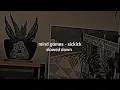 Download Lagu sickick - mind games // slowed down